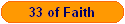 33 of Faith