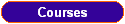 Courses